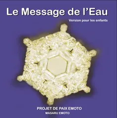 Livret Message de l'eau - Masaru Emoto